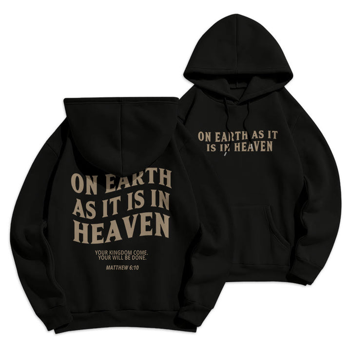 Christianartworkshop Quotation Style On Earth As It Is In Heaven Fleece Lined Polyester Hoodie - image 5