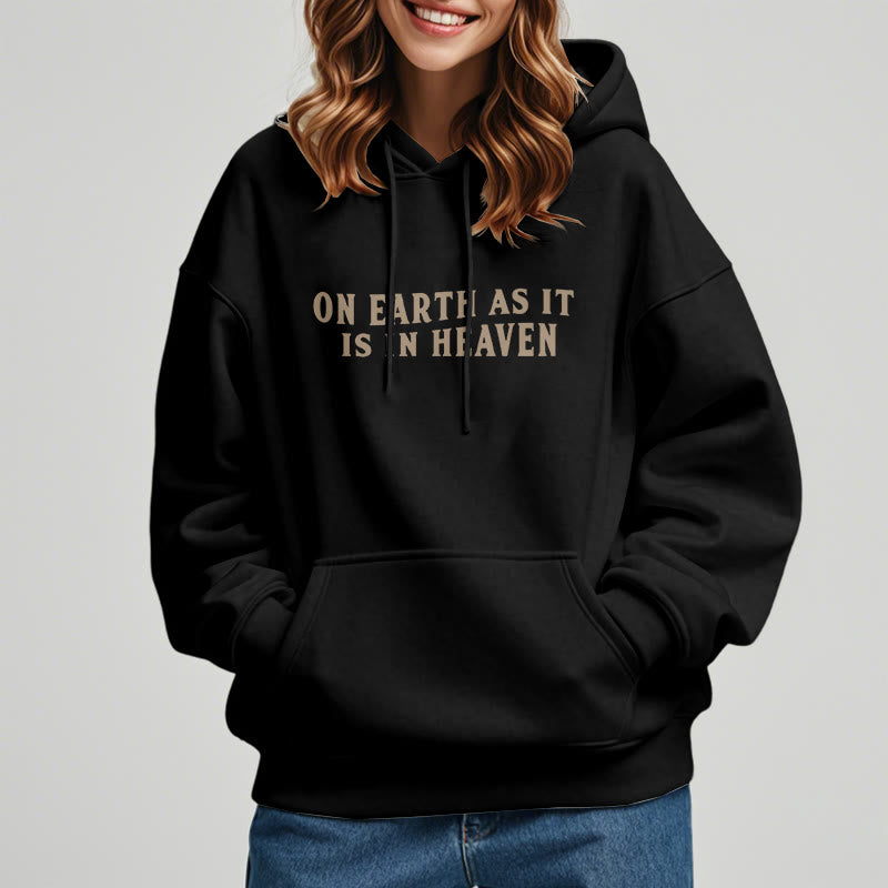 Christianartworkshop Quotation Style On Earth As It Is In Heaven Fleece Lined Polyester Hoodie - image 6