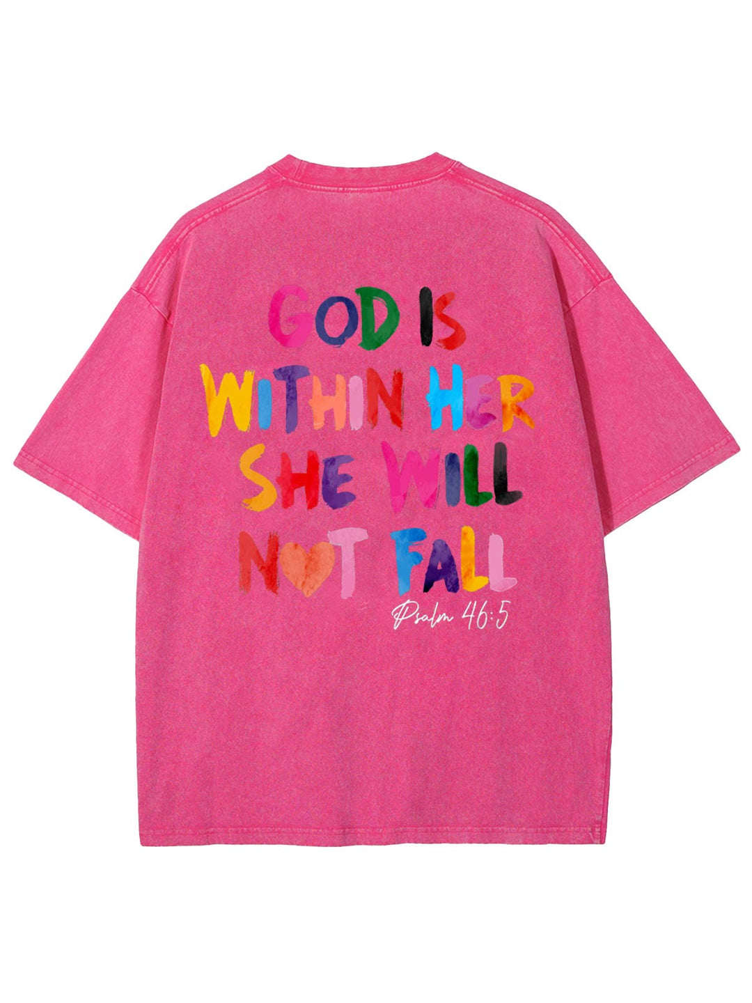 Christianartworkshop God Is Within Her She Will Not Fall Unisex Washed T-shirt - Pink - 4XL - image 9