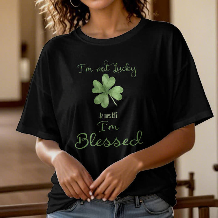 Christianartworkshop I'M Not Lucky I'm Blessed Faith-Inspired T-Shirt - image 15