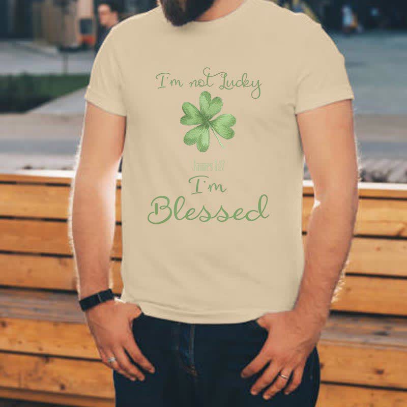Christianartworkshop I'M Not Lucky I'm Blessed Faith-Inspired T-Shirt - image 21