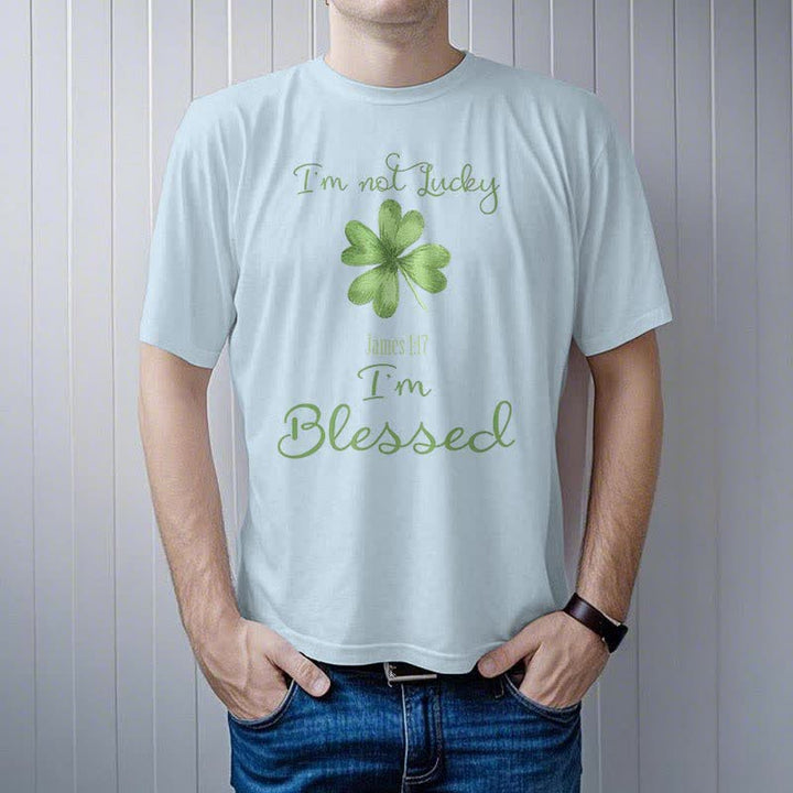 Christianartworkshop I'M Not Lucky I'm Blessed Faith-Inspired T-Shirt - image 13