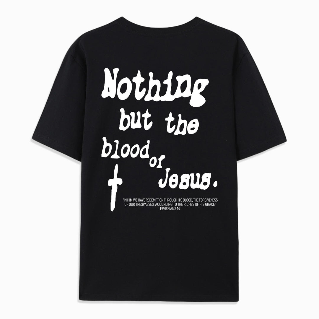 Christianartworkshop Nothing But Blood Of Jesus Cotton T-Shirt - image 5