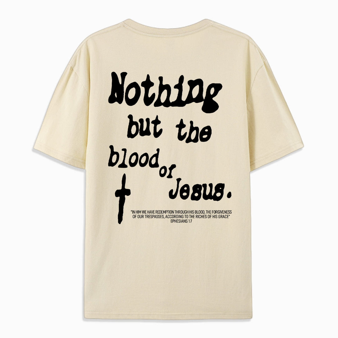 Christianartworkshop Nothing But Blood Of Jesus Cotton T-Shirt - image 8