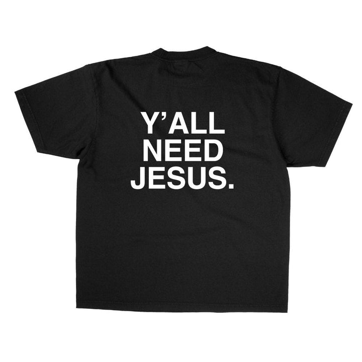 Christianartworkshop "Y'ALL NEED JESUS" T-Shirt - image 2