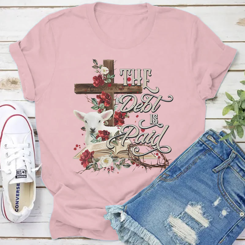 Christianartworkshop The Debt Is Paid Floral Cross Easter T-Shirt