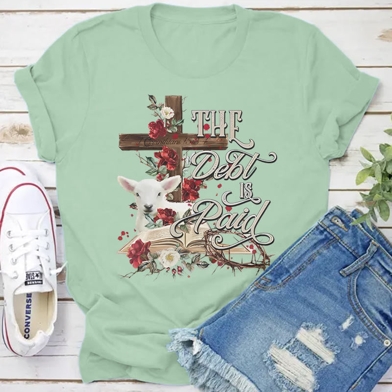 Christianartworkshop The Debt Is Paid Floral Cross Easter T-Shirt