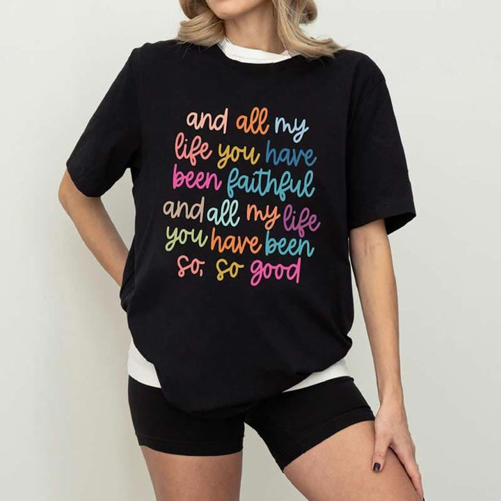 Christianartworkshop All My Life You've Been Faithful' Christian T - Shirt - Black - 2XL - image 0