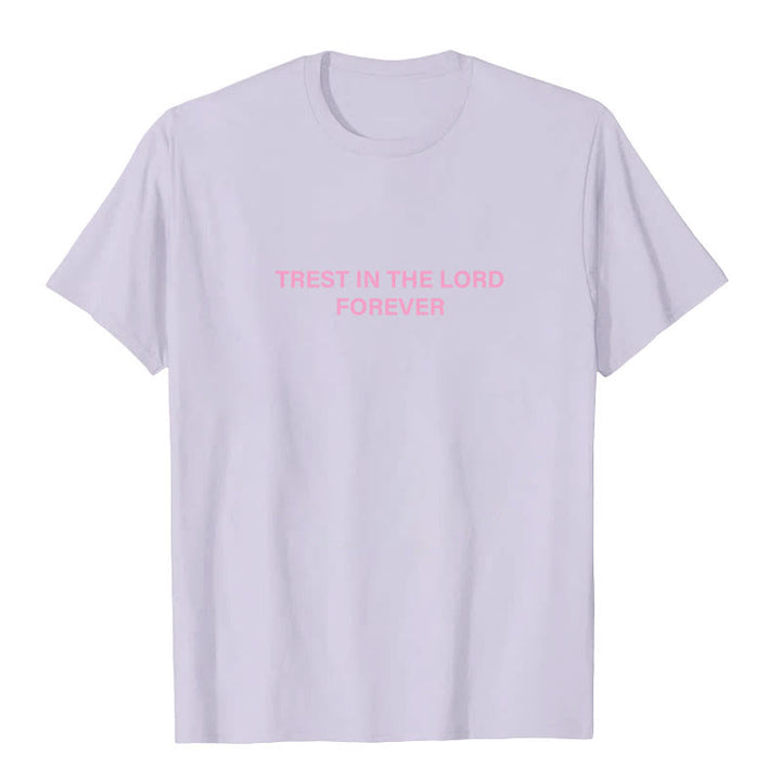 Christianartworkshop Trust In The Lord Forever T-Shirt - image 23