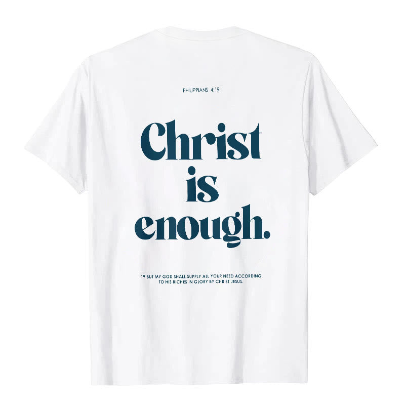 Christianartworkshop Christ Is Enough T-Shirt - White - 2XL - image 0