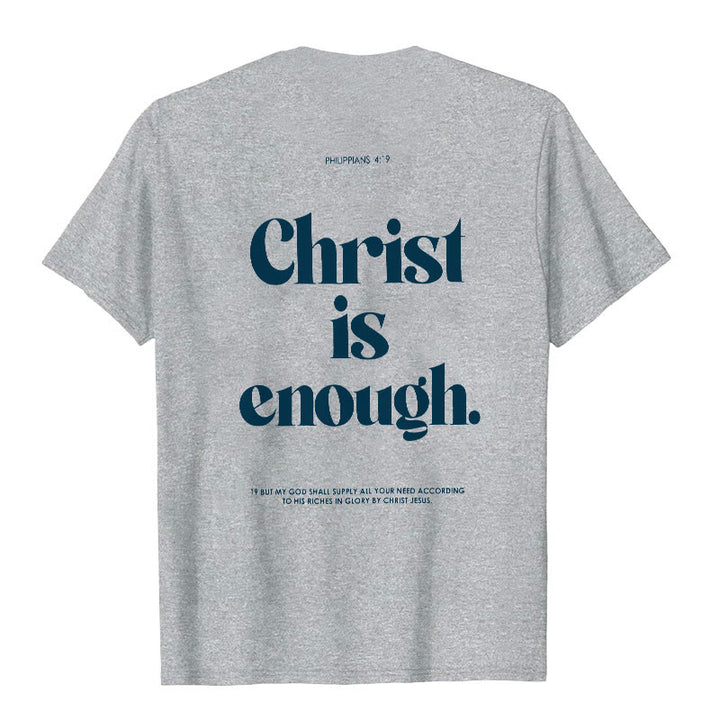 Christianartworkshop Christ Is Enough T-Shirt - Grey - 2XL - image 16