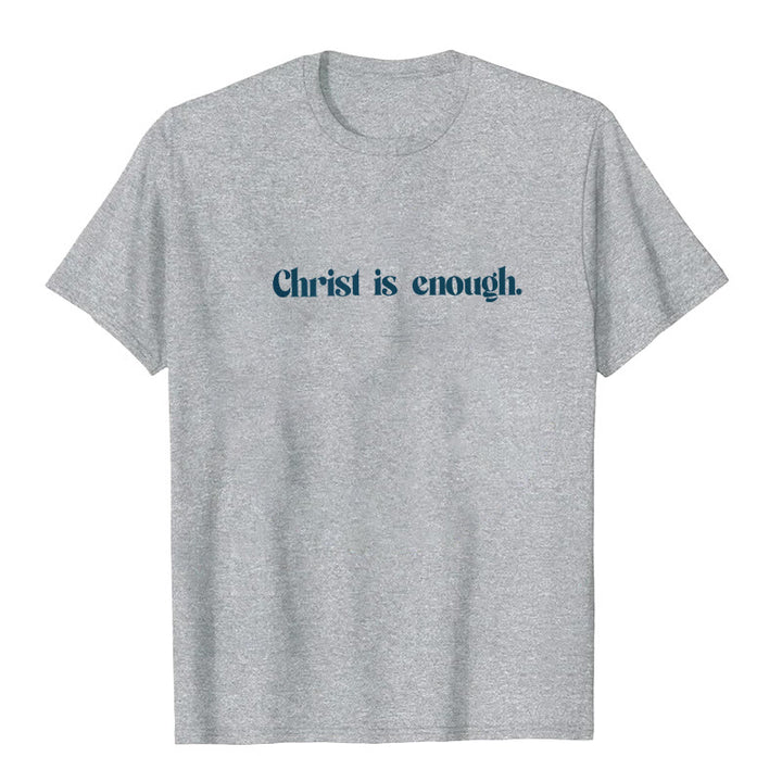 Christianartworkshop Christ Is Enough T-Shirt - image 17