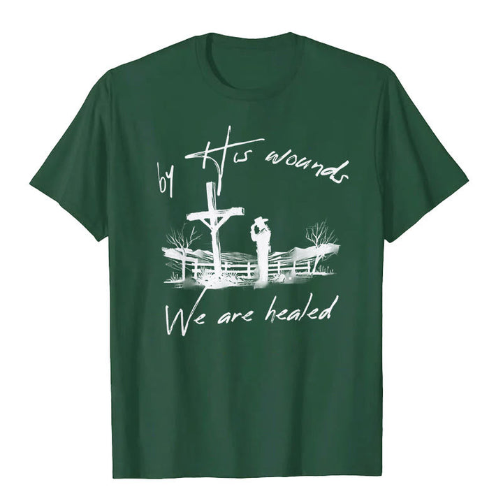 Christianartworkshop By His Wounds We are Healed T-Shirt - Dark Green - 2XL - image 6