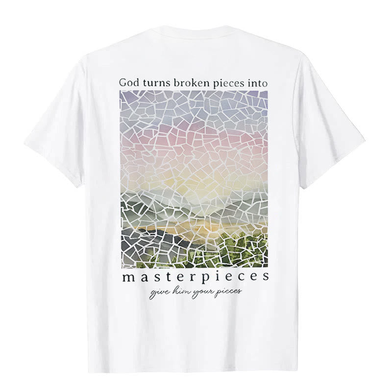 Christianartworkshop God Turns Broken Pieces into Masterpieces T-Shirt - image 1