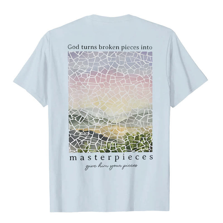 Christianartworkshop God Turns Broken Pieces into Masterpieces T-Shirt - image 11