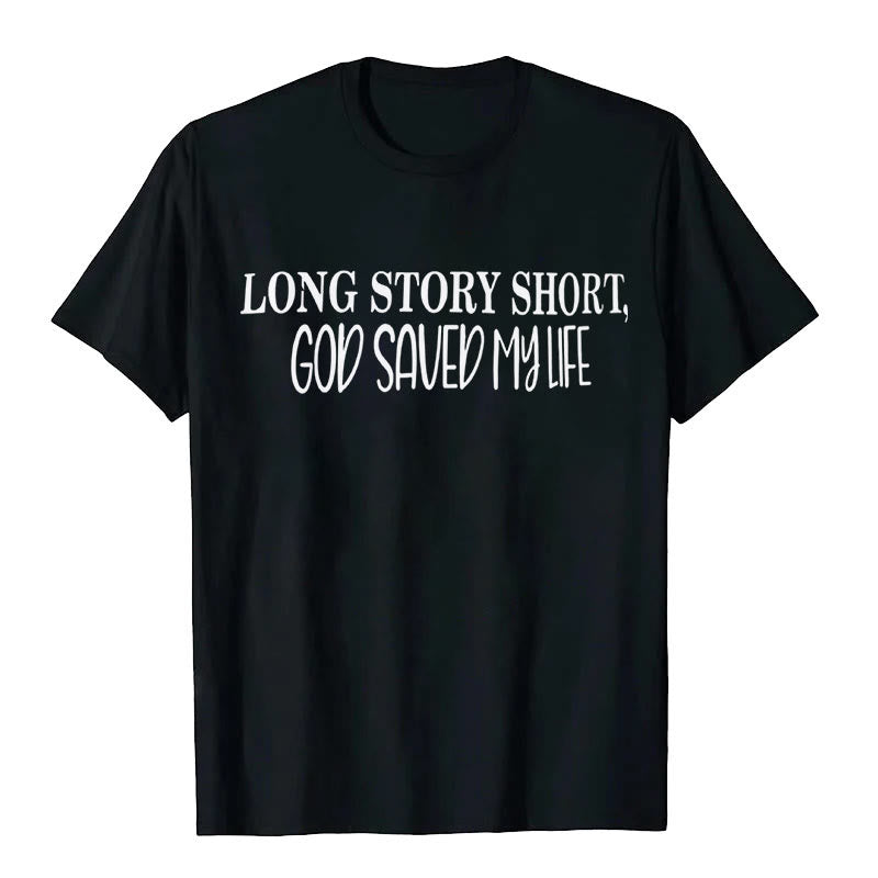 Christianartworkshop "LONG STORY SHORT, GOD SAVED MY LIFE" T-shirt - Black - 2XL - image 1