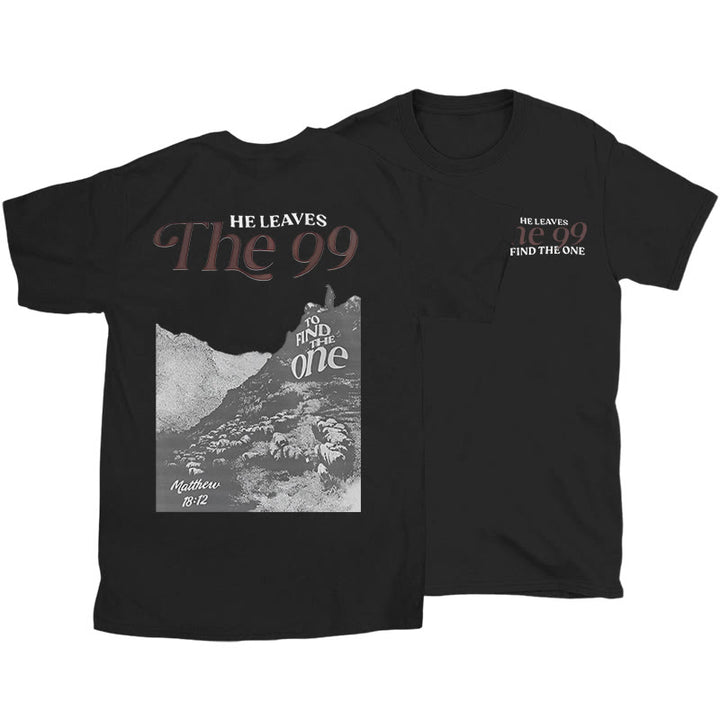 Christianartworkshop He Leaves the 99 to Find the One T-shirt - Black - 2XL - image 9