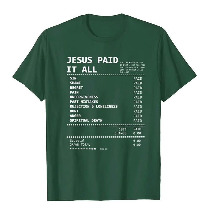 Christianartworkshop Jesus ​​Paid It All T-shirt - Dark Green - 2XL - image 9
