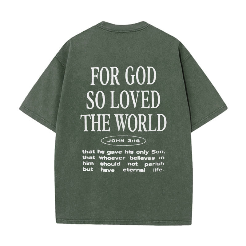Christianartworkshop "For God So Loved the World" Unisex Washed T-Shirt - Army Green - 5XL - image 6