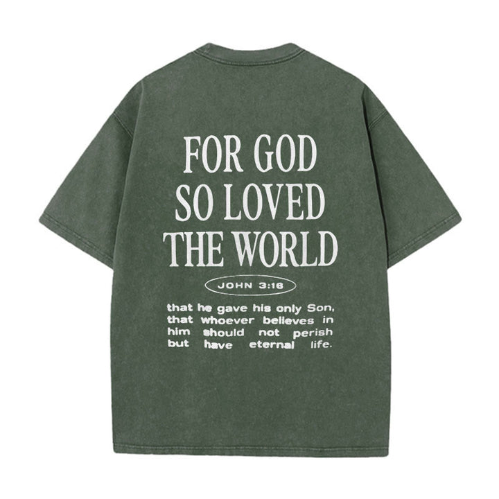 Christianartworkshop "For God So Loved the World" Unisex Washed T-Shirt - Army Green - 5XL - image 6