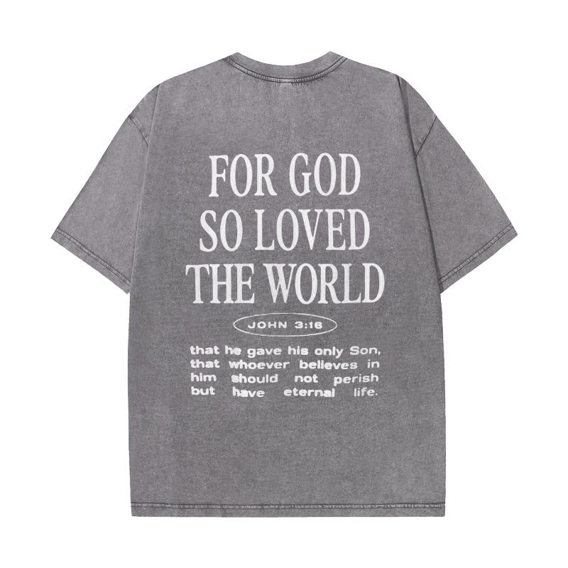 Christianartworkshop "For God So Loved the World" Unisex Washed T-Shirt - Grey - 5XL - image 4