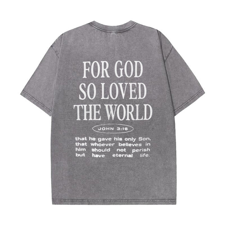 Christianartworkshop "For God So Loved the World" Unisex Washed T-Shirt - Grey - 5XL - image 4