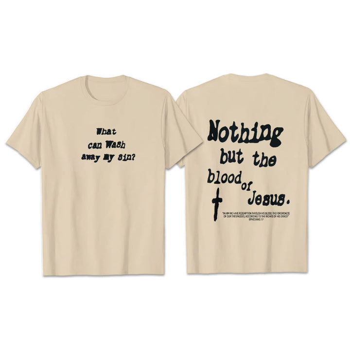 Christianartworkshop Nothing But Blood Of Jesus Cotton T-Shirt - Beige - 2XL - image 7