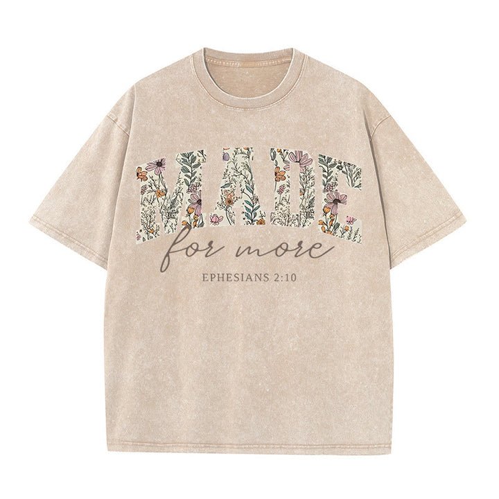 Christianartworkshop Made for More Washed T-Shirt