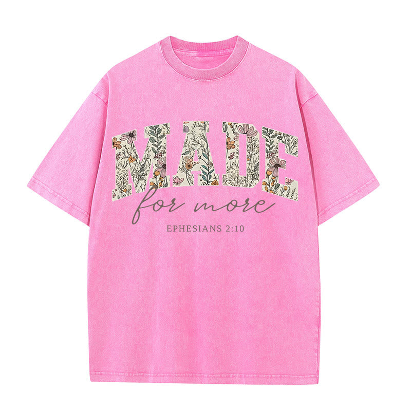 Christianartworkshop Made for More Washed T-Shirt