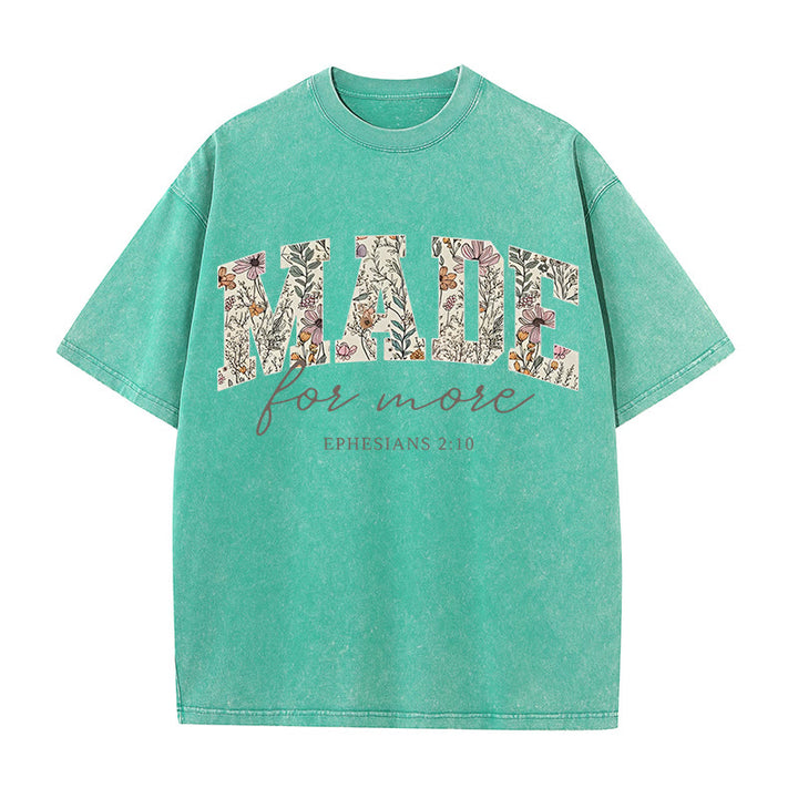 Christianartworkshop Made for More Washed T-Shirt