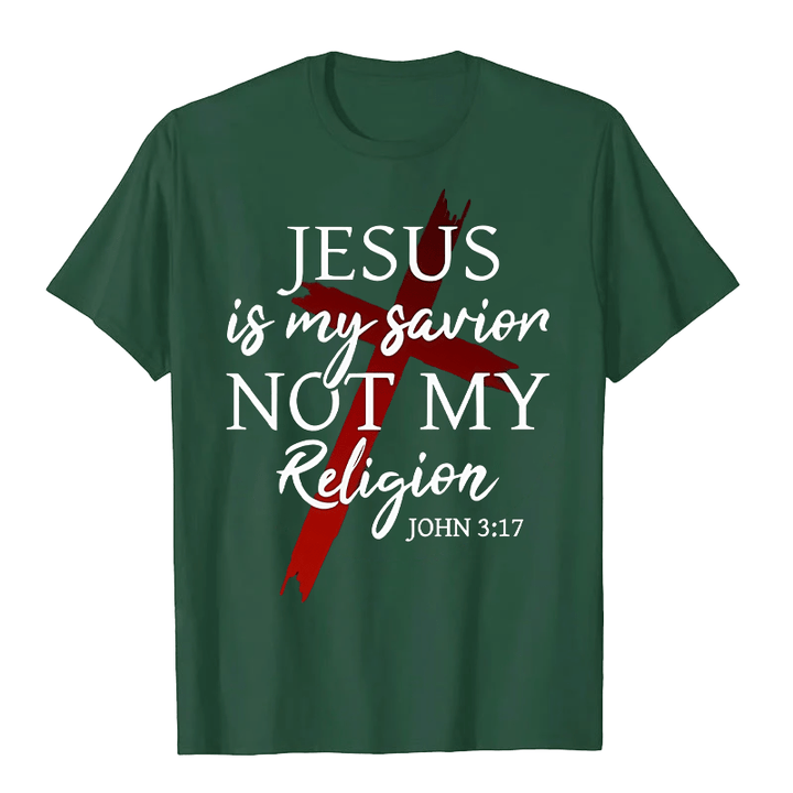 Christianartworkshop Jesus Is My Savior Not My Religion God Faith Cross Unisex T-shirt - Dark Green - 2XL - image 8