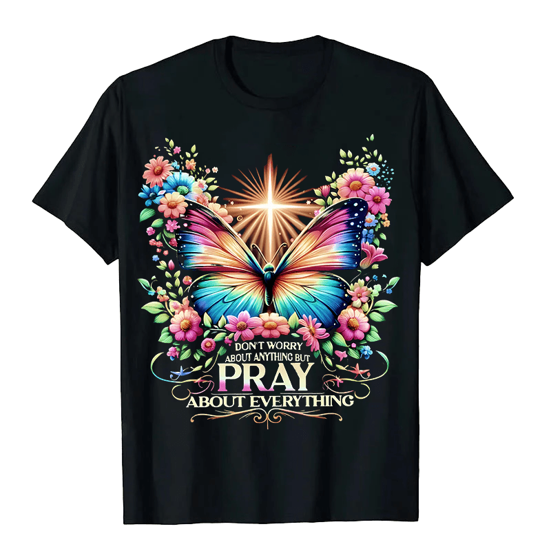 Christianartworkshop Faith-Inspired Butterfly and Cross Pray About Everything Unisex T-shirt - Black - 2XL - image 2