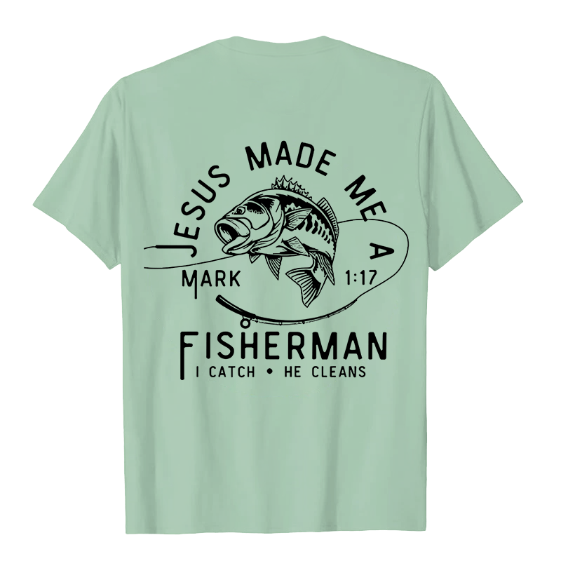Christianartworkshop Jesus Made Me A Fisherman Mark 1:17 Unisex T-shirt - image 19