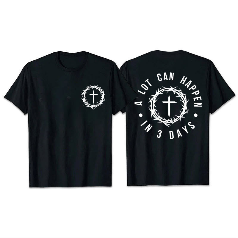 Christianartworkshop A Lot Can Happen In 3 Days Thorn Crown Cross Unisex T-shirt - Black - 2XL - image 5