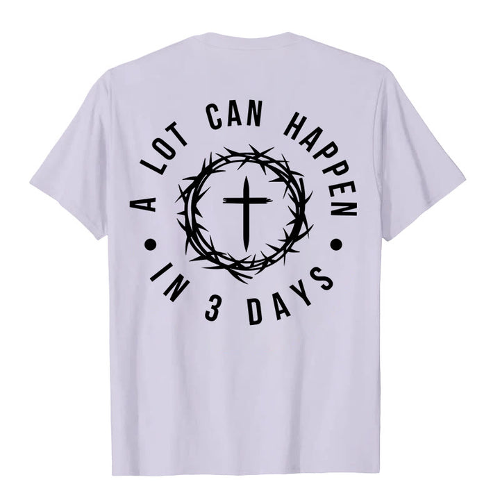 Christianartworkshop A Lot Can Happen In 3 Days Thorn Crown Cross Unisex T-shirt - image 13
