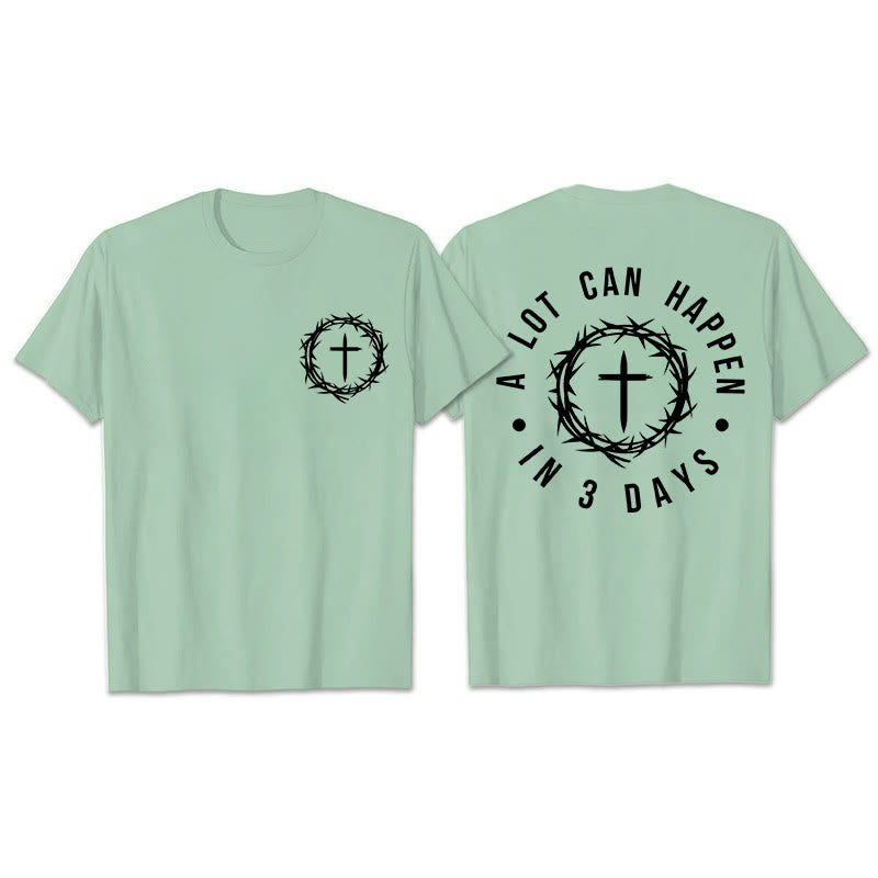 Christianartworkshop A Lot Can Happen In 3 Days Thorn Crown Cross Unisex T-shirt - Light Green - 2XL - image 21