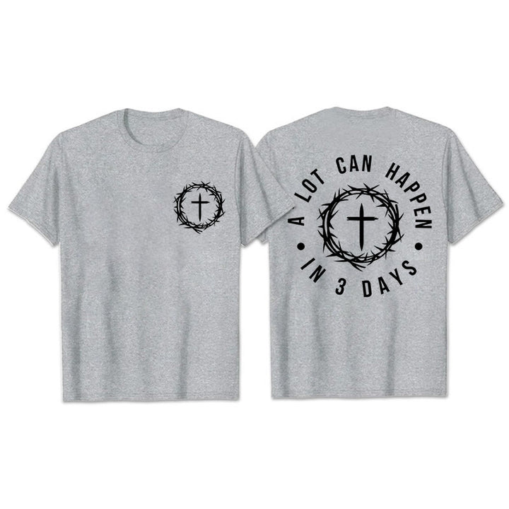 Christianartworkshop A Lot Can Happen In 3 Days Thorn Crown Cross Unisex T-shirt - Grey - 2XL - image 12