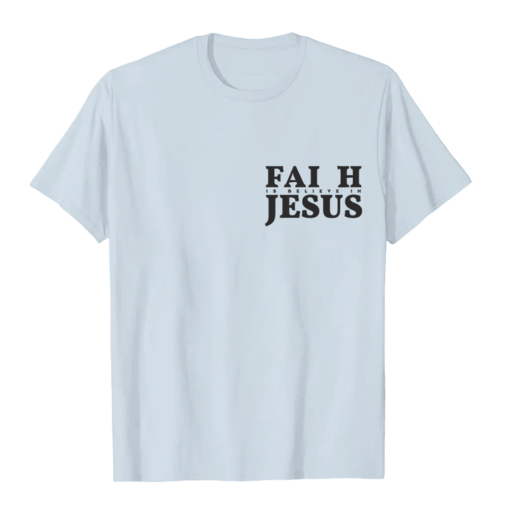 Christianartworkshop Faith Is Believe In Jesus with Matthew 6:6 Unisex T-shirt - image 23