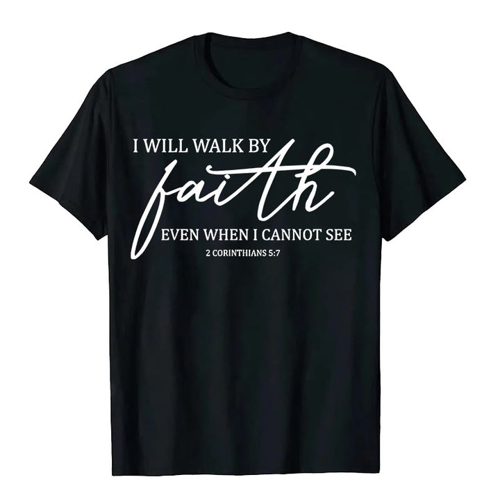Christianartworkshop I Will Walk By Faith Bible Quote Unisex T-shirt - Black - 2XL - image 9
