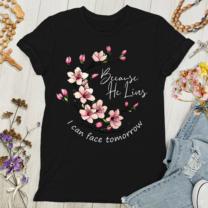 Christianartworkshop Because God Lives I Can Face Tomorrow Women's T-shirt - Black - 4XL - image 6