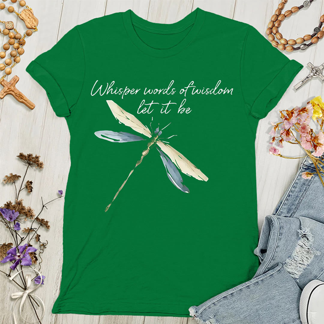 Christianartworkshop Whisper Words of Wisdom Let It Be Dragonfly Women's T-shirt - Green - 4XL - image 6