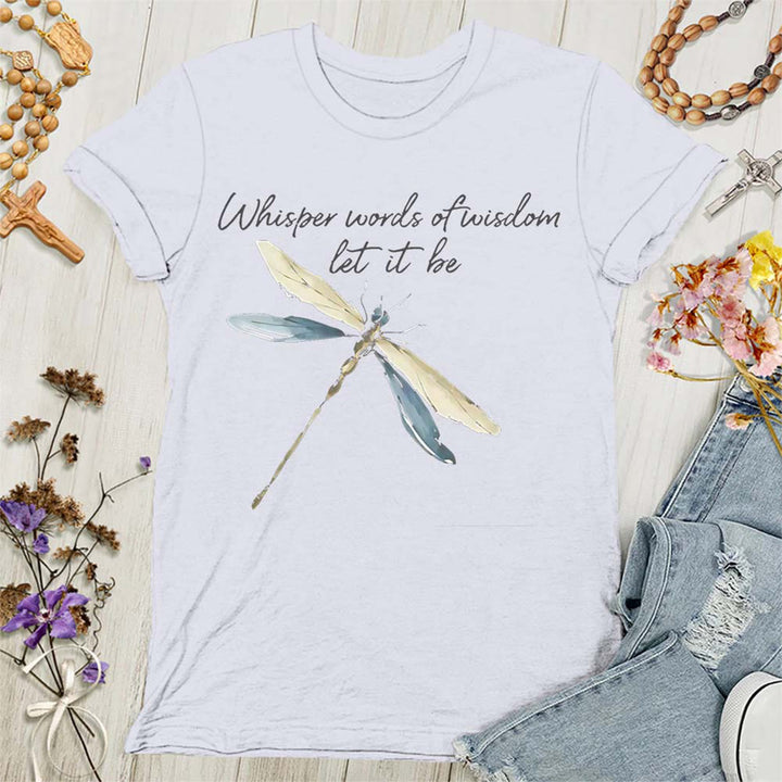 Christianartworkshop Whisper Words of Wisdom Let It Be Dragonfly Women's T-shirt - White - 4XL - image 2