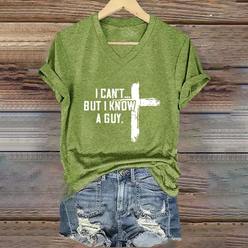 Christianartworkshop Women's I Can't But I Know A Guy Faith Print V-Neck T-shirt - Green - 4XL - image 5