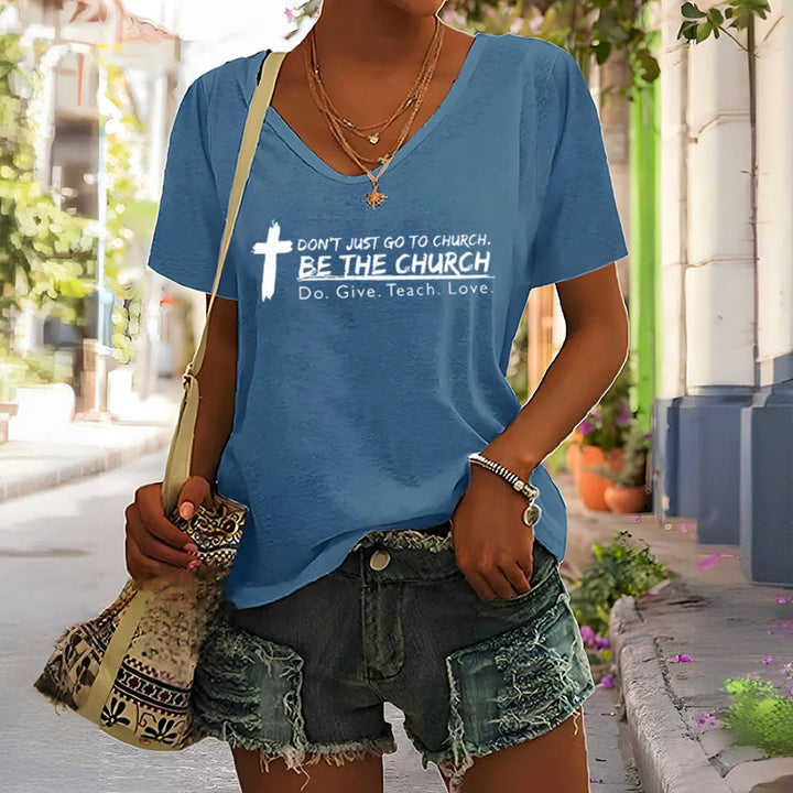 Christianartworkshop Women's Don't Just Go To Church Be The Church Casual V-Neck T-shirt - image 8