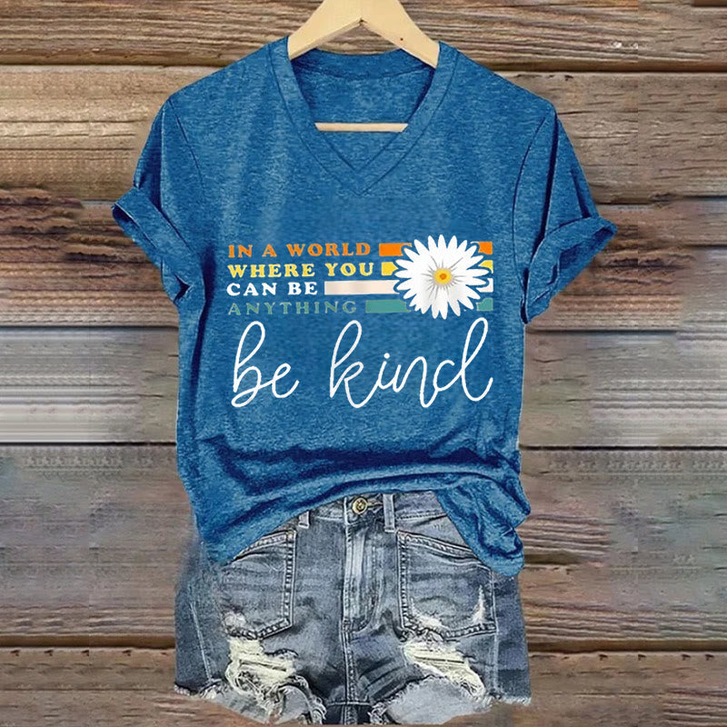 Christianartworkshop Women's In A World Where You Can Be Anything Be Kind V-neck T-shirt - Blue - 4XL - image 0