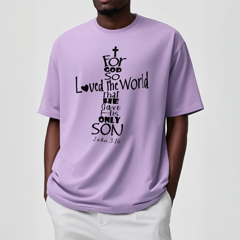 Christianartworkshop For God So Loved the World Christian Bible Verse Unisex T-shirt - image 13