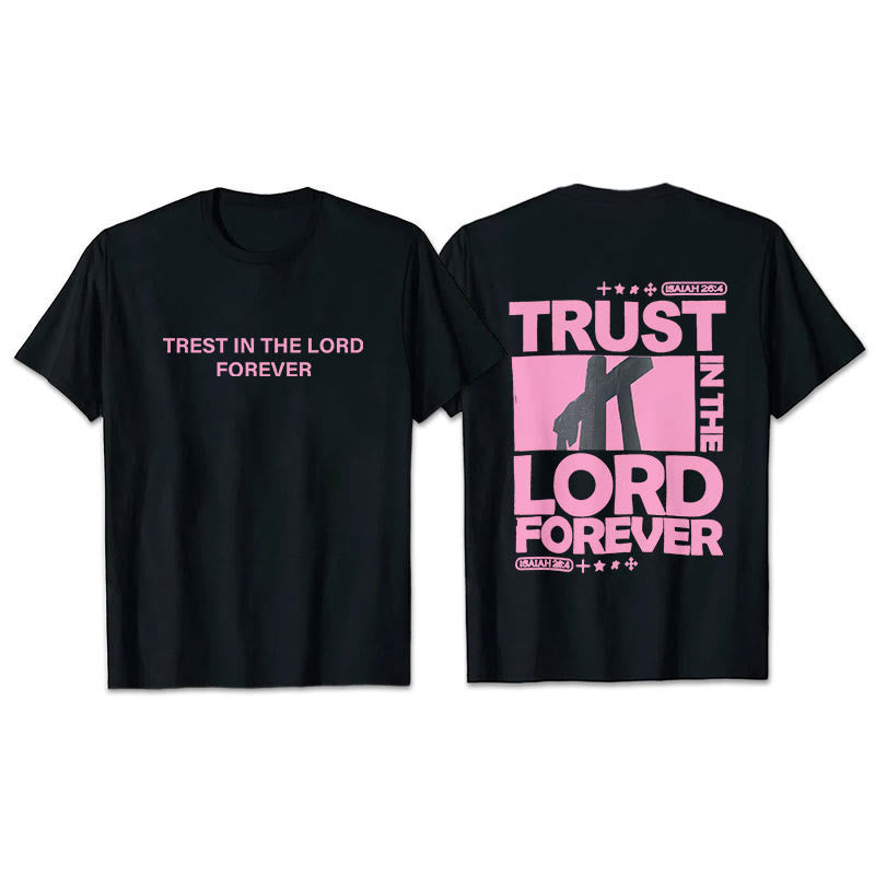 Christianartworkshop Trust In The Lord Forever T-Shirt - Black - 2XL - image 2