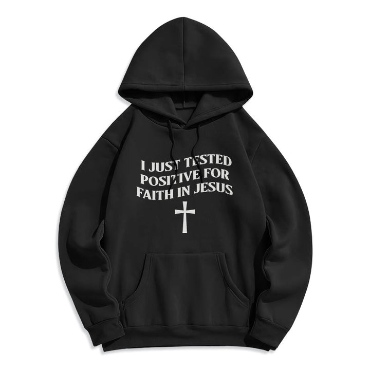 Christianartworkshop I Just Tested Positive For Faith In Jesus Cross Fleece Lined Polyester Hoodie - Black - 2XL - image 5