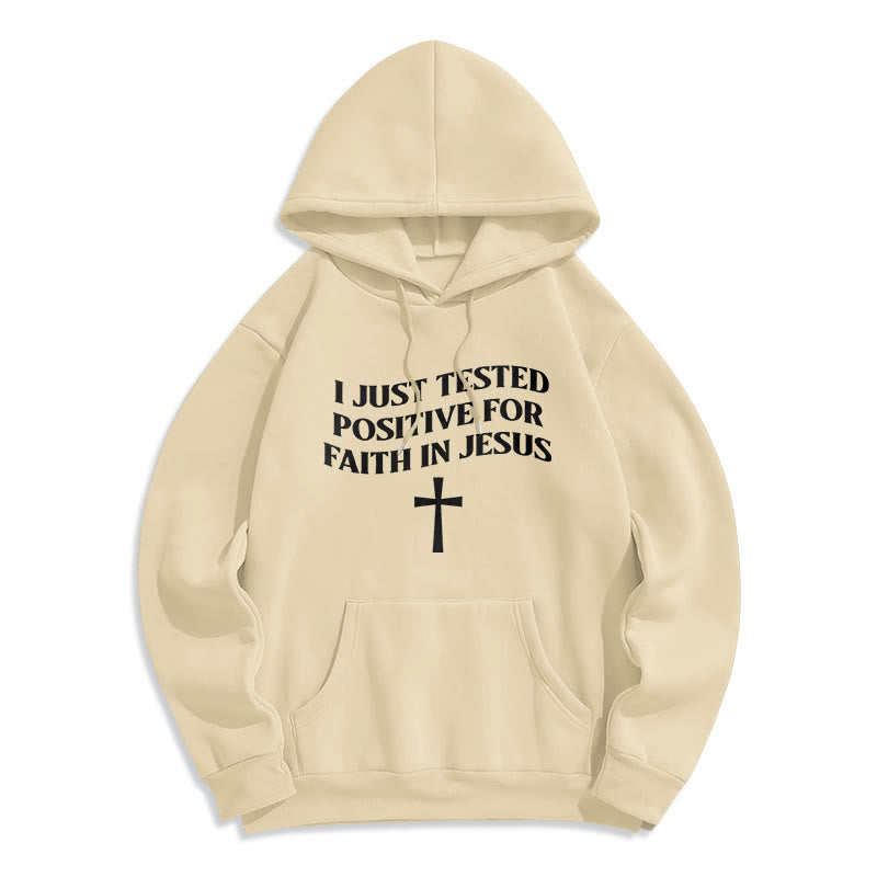 Christianartworkshop I Just Tested Positive For Faith In Jesus Cross Fleece Lined Polyester Hoodie - Beige - 2XL - image 6