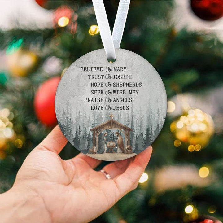Christianartworkshop Nativity with Believe Like Mary, Love Like Jesus Hanging Ornaments - image 1